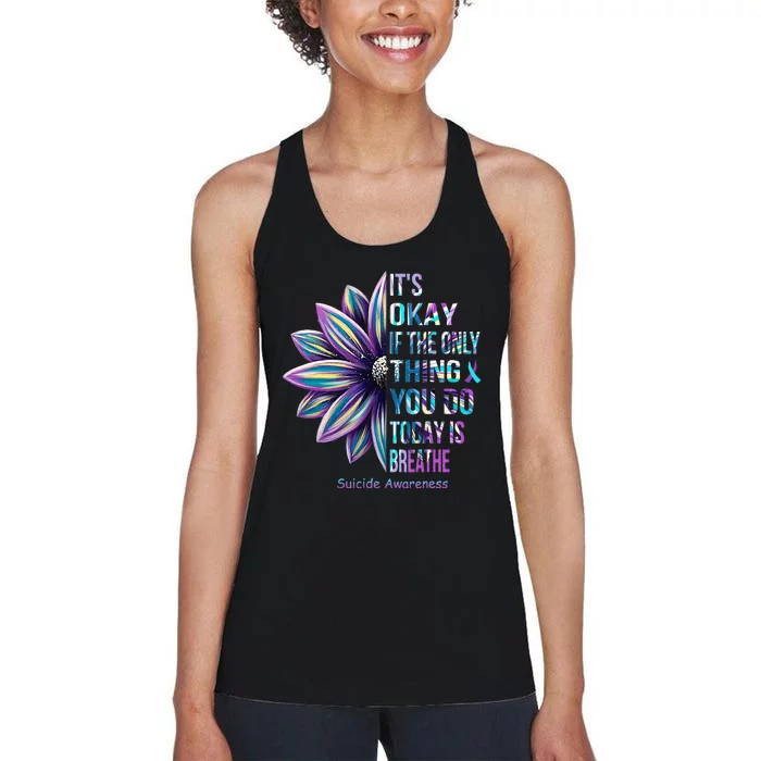 It's Okay If The Only Thing You DO Today Is Breathe Women's Racerback Tank