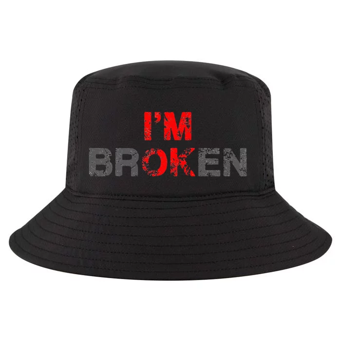 Im Ok Im Broken Invisible Illness Men Women I Am Ok Broken Cool Comfort Performance Bucket Hat