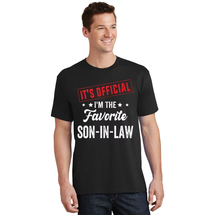 It's o.fficial i'm the favorite son-in-law T-Shirt