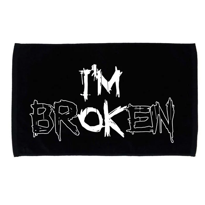 IM Ok IM Broken Invisible Illness Microfiber Hand Towel