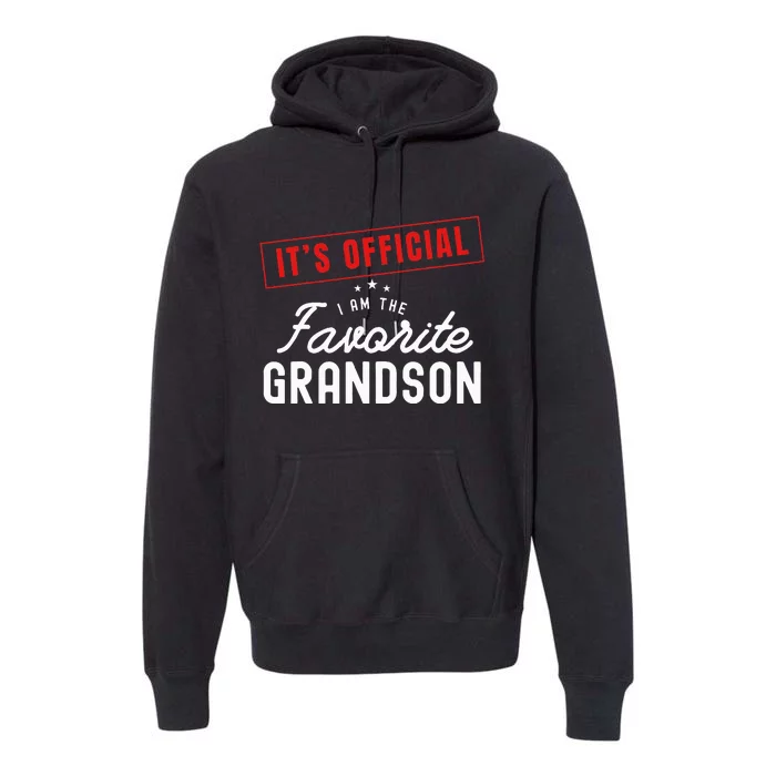 It's O.fficial I'm The Favorite Grandson Vintage Premium Hoodie