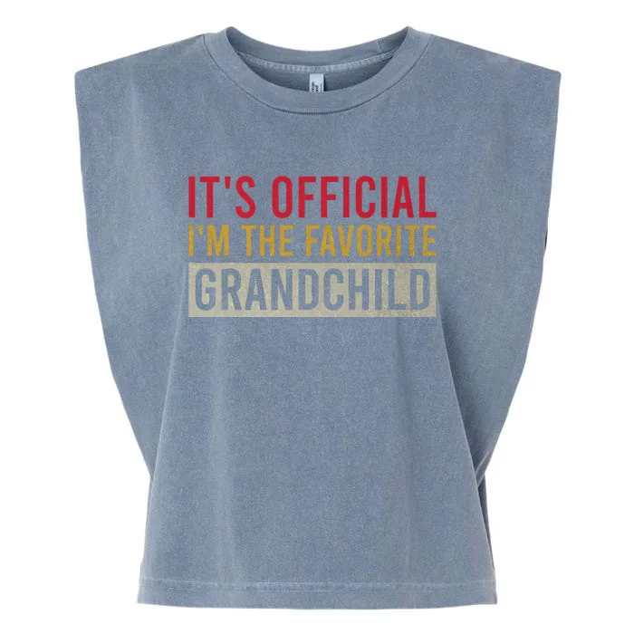 It's O.fficial I'm The Favorite Grandchild Vintage Birthday Garment-Dyed Women's Muscle Tee