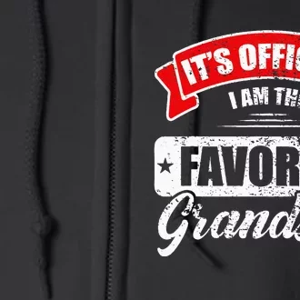 It's O.fficial I'm The Favorite Grandson Funny Sayings Full Zip Hoodie