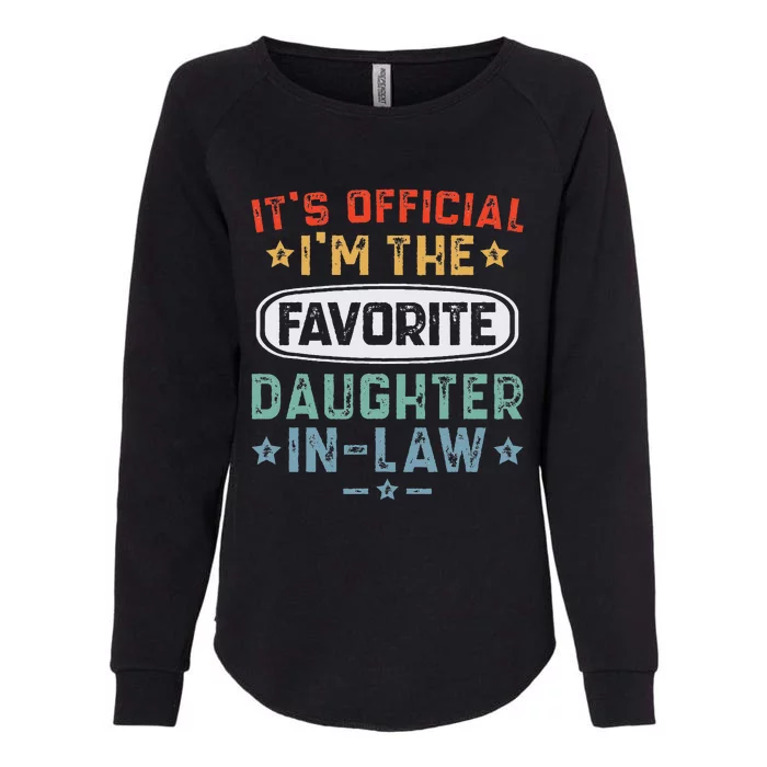 It's O.fficial I'm the Favorite Daughter In Law Womens California Wash Sweatshirt