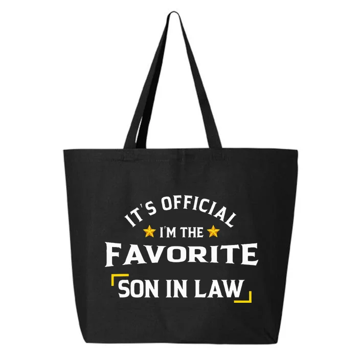 It's O.fficial I'm The Favorite Son In Law 25L Jumbo Tote