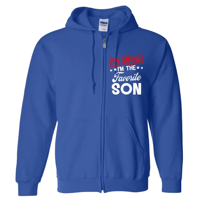 It's O.fficial I'm The Favorite Son funny Full Zip Hoodie