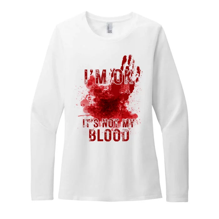 Im Ok Its Not My Blood Funny Halloween Zombie Womens CVC Long Sleeve Shirt