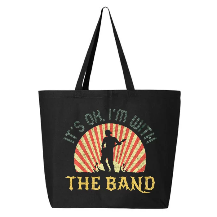 Its Ok Im With The B.A.N.D Roadie Music Production Concert 25L Jumbo Tote