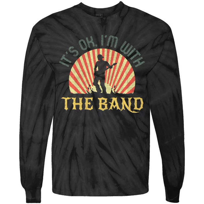 Its Ok Im With The B.A.N.D Roadie Music Production Concert Tie-Dye Long Sleeve Shirt