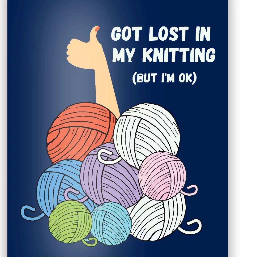 Im Ok Knitting Crochet Shirts For Women Funny Poster