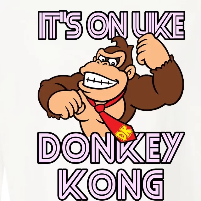 ItS On Like Donkey Kong Cropped Pullover Crew