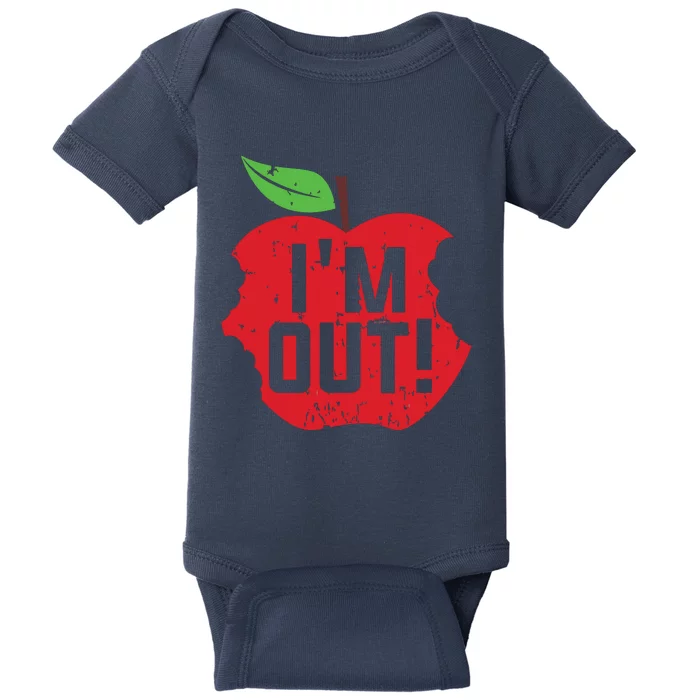 Im Out Last Day Of School Summer Break Teacher Baby Bodysuit