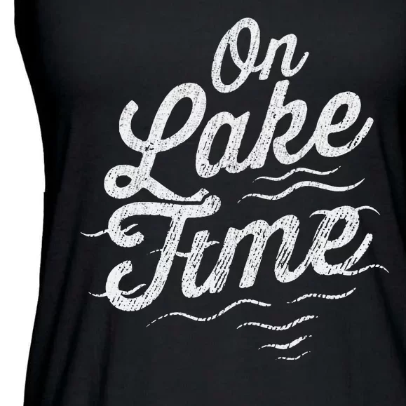 I'm On Lake Time Funny Boating And Fishing Lake Lovers Ladies Essential Flowy Tank