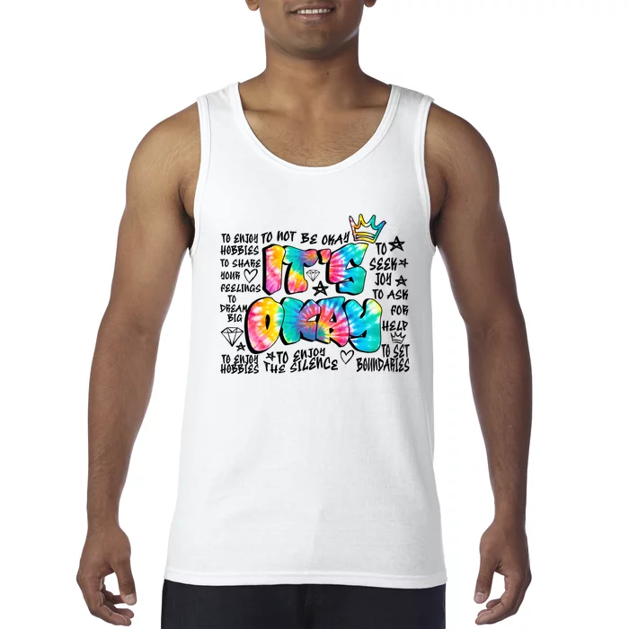 ItS Okay Mental Health Breakdown Tank Top