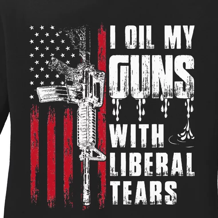 I Oil My Guns With Liberal Tears Gun American Flag Patriots Ladies Long Sleeve Shirt