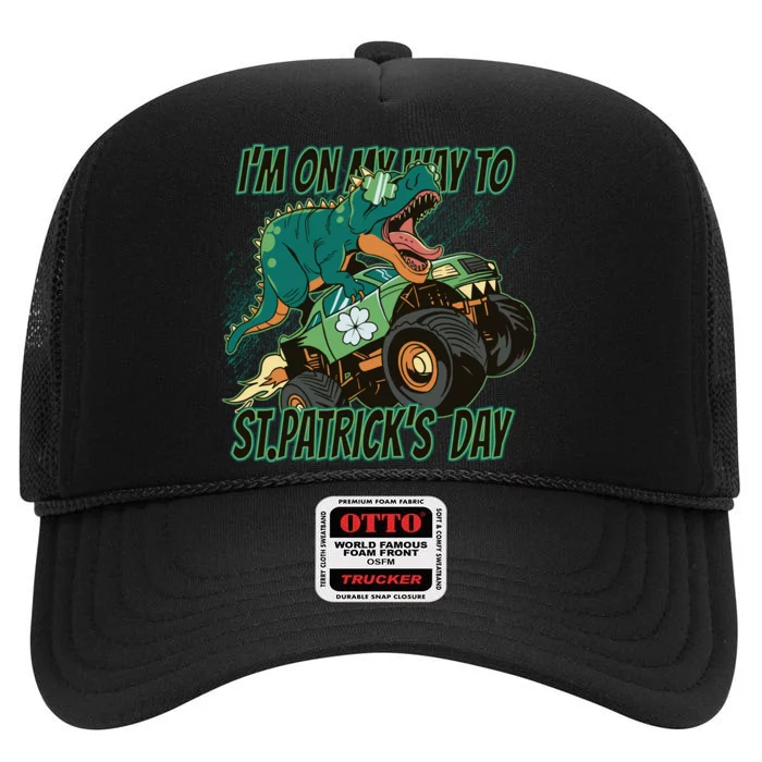 Im On My Way To St Patricks Day Dinosaur High Crown Mesh Trucker Hat