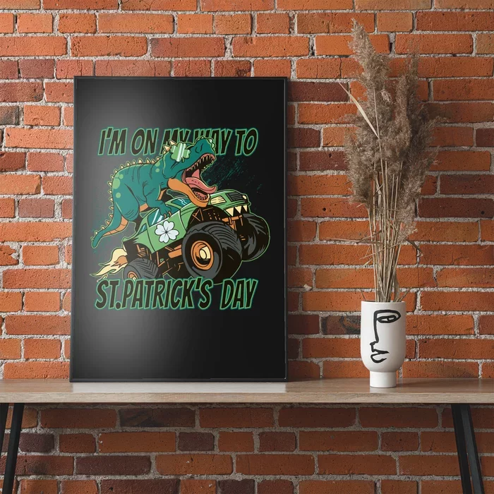 Im On My Way To St Patricks Day Dinosaur Poster