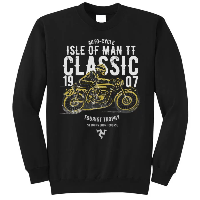 Isle Of Man TT Races Manx Classic Grand Prix Road Racing Tall Sweatshirt