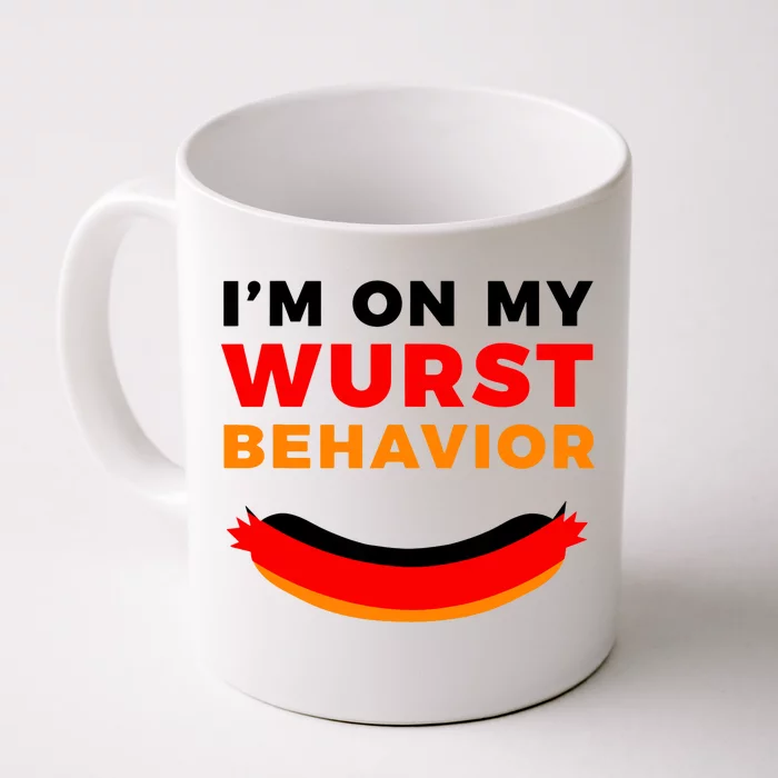 Im On My Wurst Behavior Funny German Oktoberfest Front & Back Coffee Mug