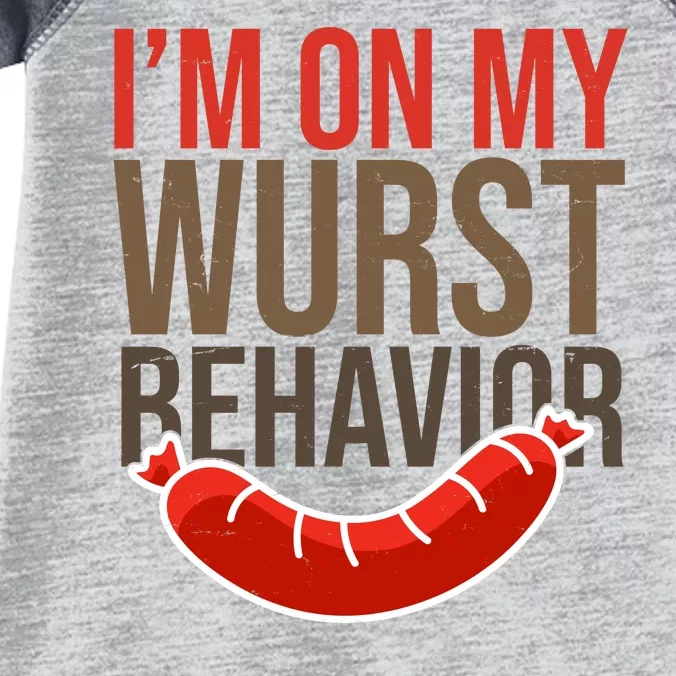 Im On My Wurst Behavior Oktoberfest Infant Baby Jersey Bodysuit