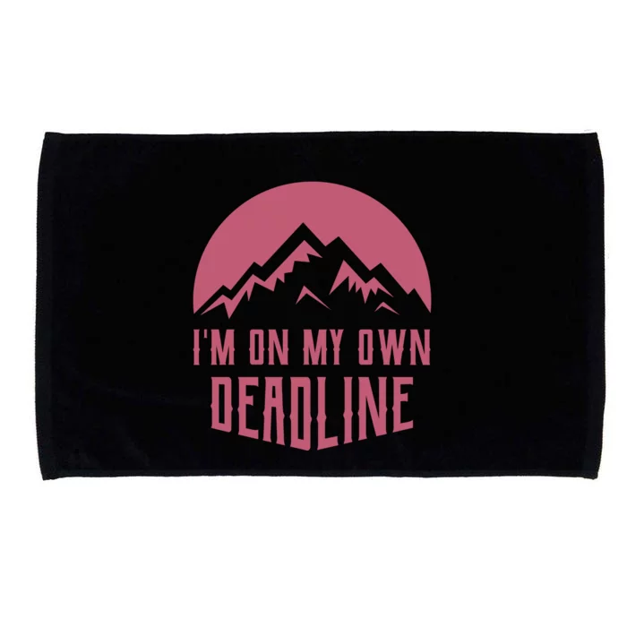 Im On My Own Deadline Microfiber Hand Towel