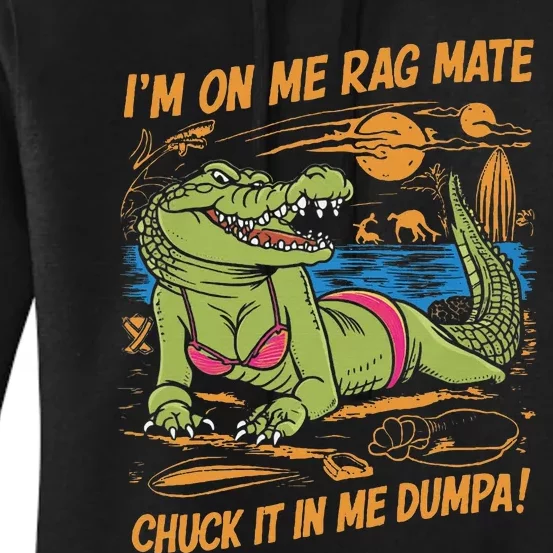 IM On Me Rag Mate Chuck It In Me Dumpa Women's Pullover Hoodie