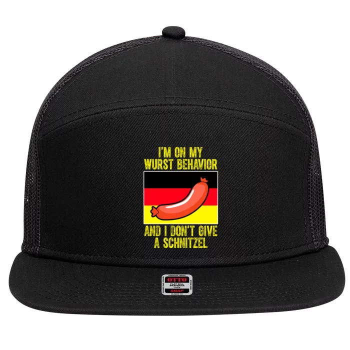 Im On My Wurst Behavior And I Dont Give A Schnitzel Oktoberfest 7 Panel Mesh Trucker Snapback Hat