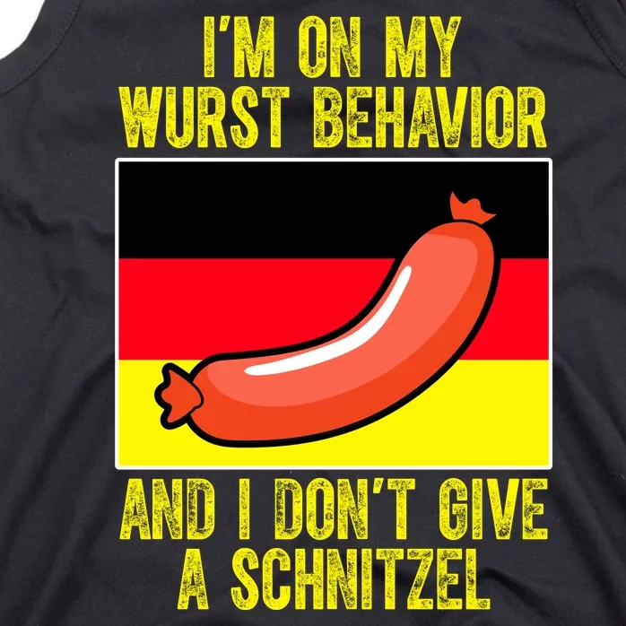 Im On My Wurst Behavior And I Dont Give A Schnitzel Oktoberfest Tank Top