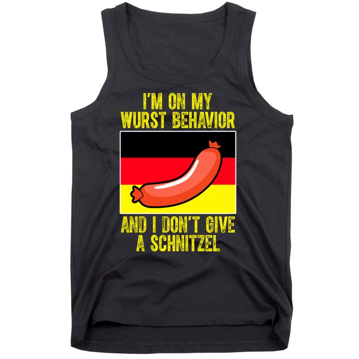 Im On My Wurst Behavior And I Dont Give A Schnitzel Oktoberfest Tank Top