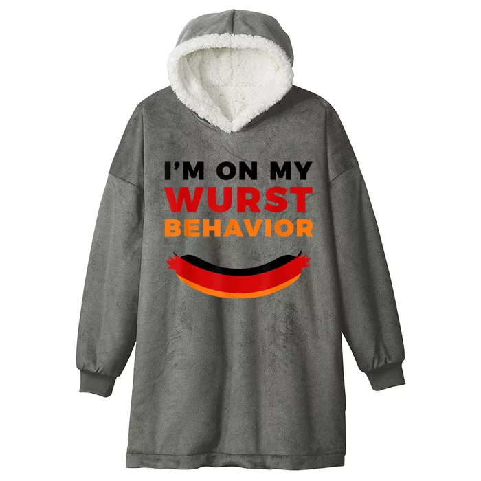 I'm On My Wurst Behavior Funny German Oktoberfest Hooded Wearable Blanket