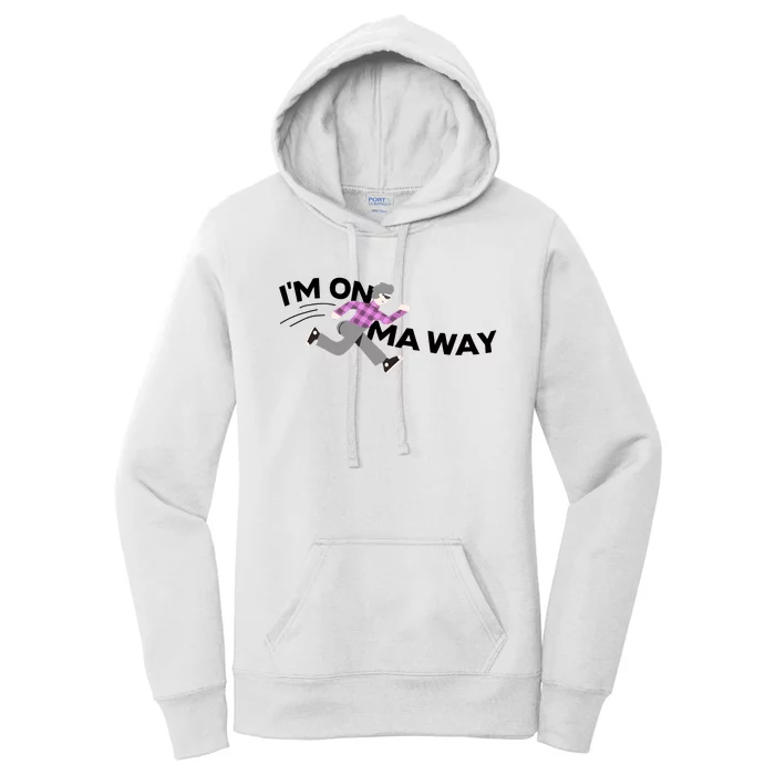 IM On Ma Way Women's Pullover Hoodie