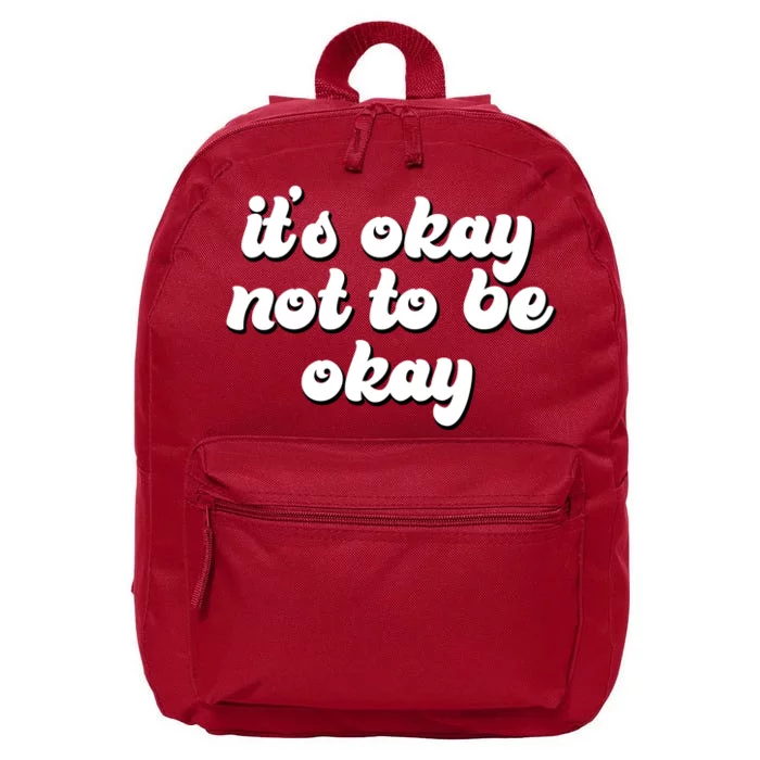 It's Okay Not To Be Okay 16 in Basic Backpack