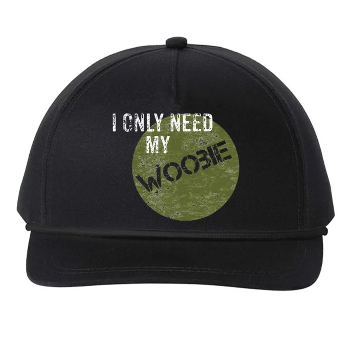 I Only Need My Woobie Military Veteran Humor Snapback Five-Panel Rope Hat