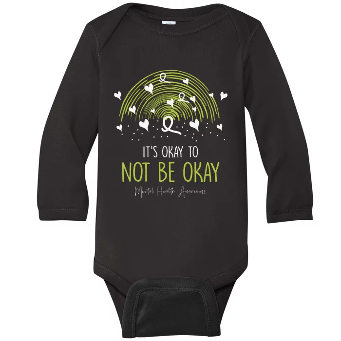 Its Ok Not To Be Ok Mental Health Awareness Green Ribbon Baby Long Sleeve Bodysuit