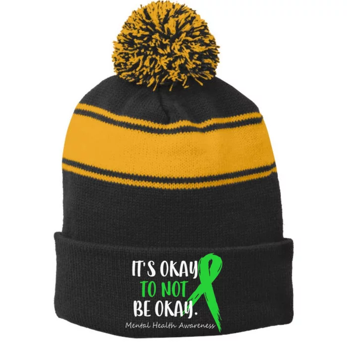 Its Okay Not To Be Okay Mental Health Awareness Green Ribbon Stripe Pom Pom Beanie