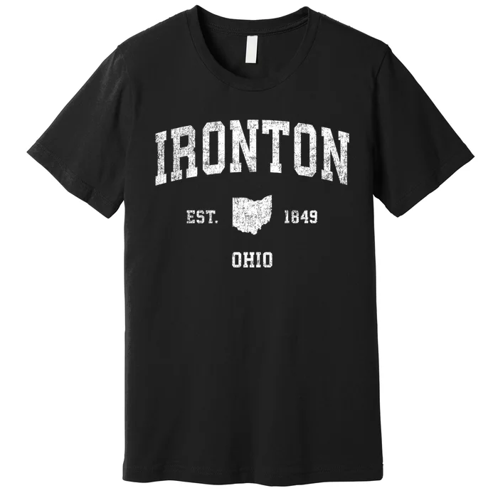 Ironton Ohio Oh Vintage Sports Premium T-Shirt