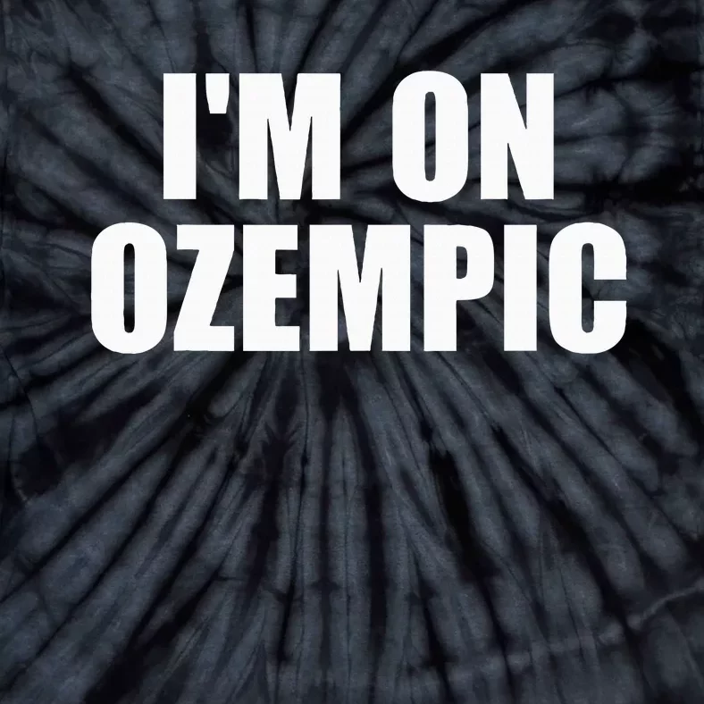 IM On Ozempic Apparel Tie-Dye T-Shirt