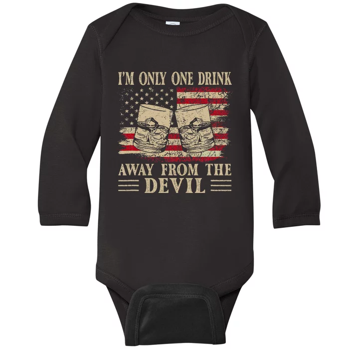 IM Only One Drink Away From The Devil Western Drink Whiskey Baby Long Sleeve Bodysuit