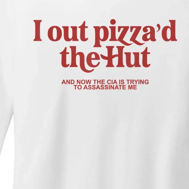 I Out Pizza'd The Hut Womens CVC Long Sleeve Shirt