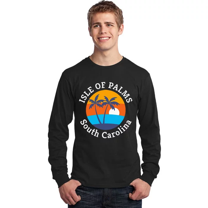 Isle Of Palms Beach South Carolina Summer Vacation Souvenir Tall Long Sleeve T-Shirt