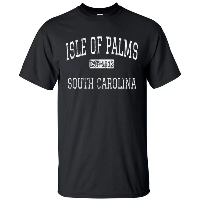 Isle Of Palms South Carolina SC Vintage Tall T-Shirt