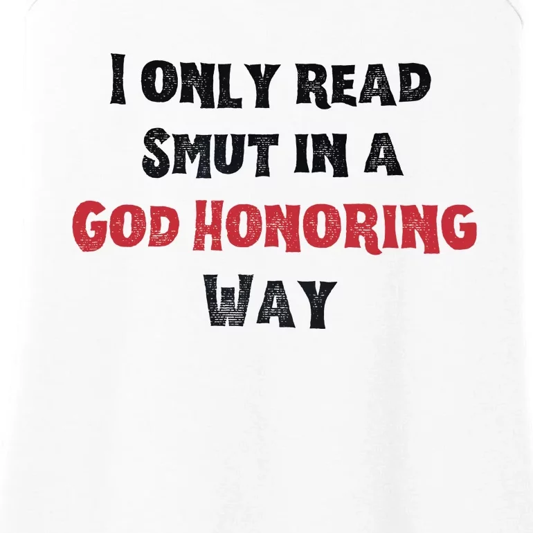 I Only Read Smut In A God Honoring Way Ladies Essential Tank