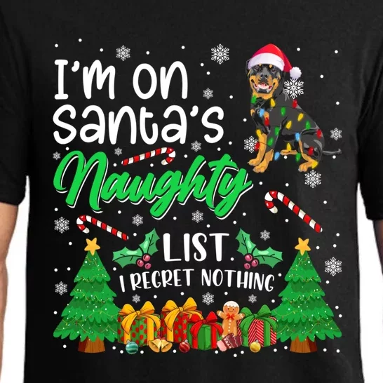 I'm On Santa's Naughty Cute Rottweiler Dog Lover Xmas Meaningful Gift Pajama Set