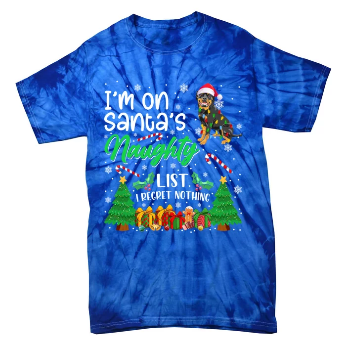 I'm On Santa's Naughty Cute Rottweiler Dog Lover Xmas Meaningful Gift Tie-Dye T-Shirt