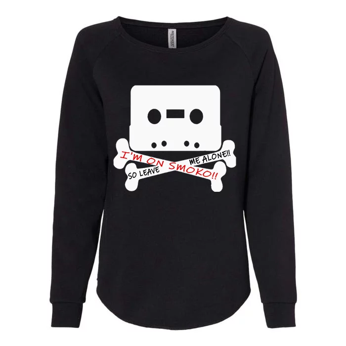 Im On Smoko Leave Me Alone Cassette Tape Womens California Wash Sweatshirt