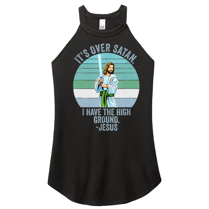 ItS Over Satan. I Have The High Ground Women’s Perfect Tri Rocker Tank