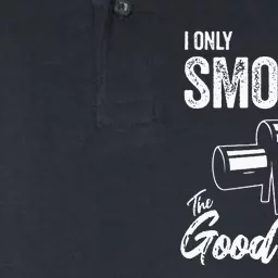 I Only Smoke The Good Stuff Funny BBQ Design For Dad Softstyle Adult Sport Polo