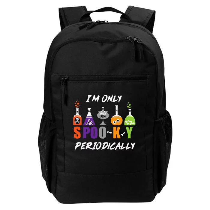 Im Only Spooky Periodically Halloween Distressed Costume Daily Commute Backpack