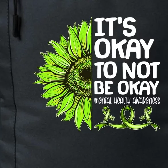 It's Okay To Not Be Okay Mental Health Awareness Daily Commute Backpack