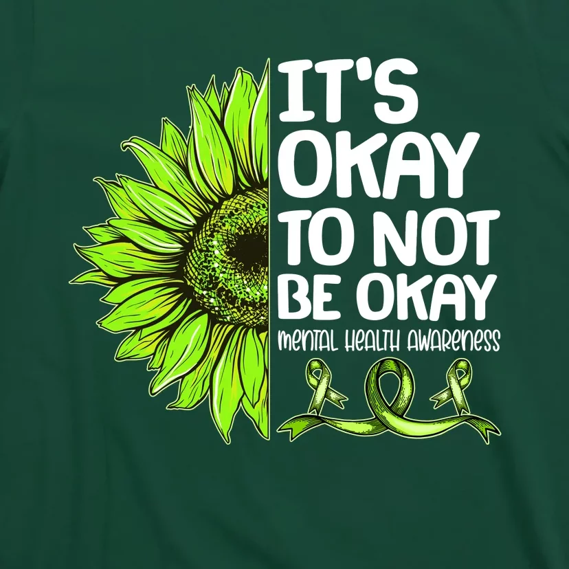 It's Okay To Not Be Okay Mental Health Awareness T-Shirt